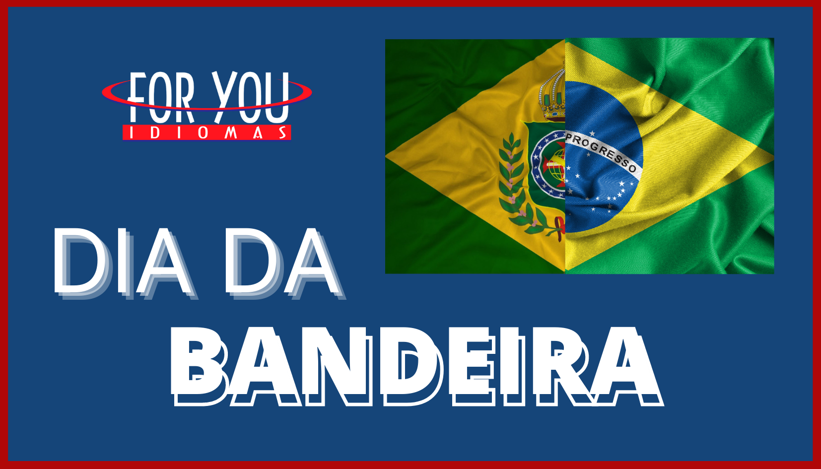 Dia da Bandeira