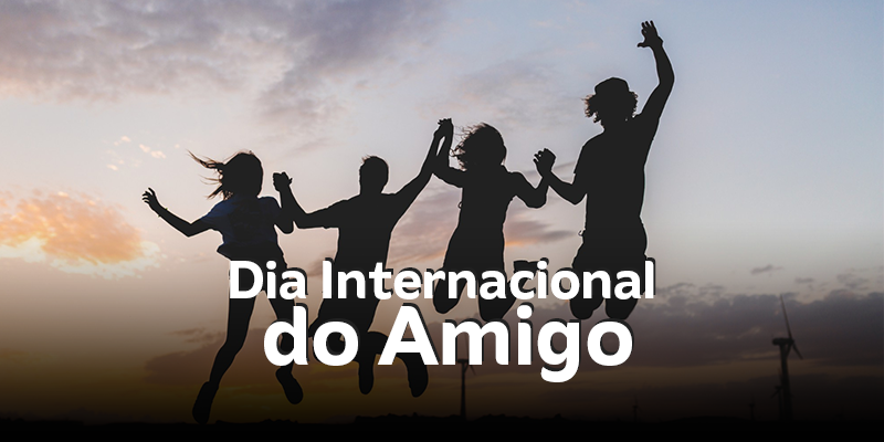 Dia Internacional do Amigo